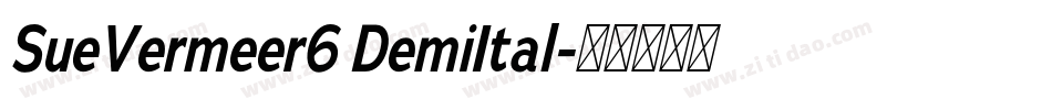 SueVermeer6 DemiItal字体转换